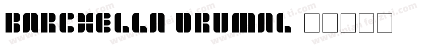 Barchella Drumal字体转换